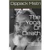 CREATESPACE The Yoga Of Death