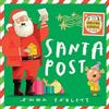 WALKER BOOKS Santa Post: The magical Christmas gift with fun lift-the-flap letters, for fans of The Jolly Christmas Postman, ages 3,4,5,6,7