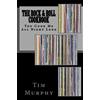 CreateSpace Independent Publishing Platf The Rock & Roll Cookbook: You Cook Me All Night Long: Volume 12