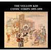 CreateSpace Independent Publishing Platf The Yellow Kid Comic Strips 1895-1898: Popular Golden Age Cartoon Comic Strip - Various The Yellow Kid Comic Strips From 1895-1898