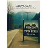 Youcanprint Night Falls. Stories inspired by David Lynch's Twin Peaks