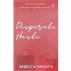 Self Desperate Haste (The Nat. 20 Series Book 3): A reformed playboy, dislike to love, interconnected standalone: A Reformed Playboy x Playgirl, Found Family Romance Story