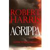Random House Books for Young Readers Agrippa: From the bestselling author of Conclave