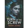 Nielsen UK ISBN The Turn of the Screw: A Chilling Gothic Tale of Madness, Mystery, and the Supernatural - A Psychological Thriller Where Nothing Is As It Seems