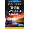 Bookouture Their Wicked Games: Totally gripping and addictive serial killer fiction: 19