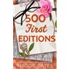 Excellent Rectangle Publishing LLC 500 First Editions: A Hot Rivals Romance