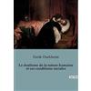 SHS Editions Le dualisme de la nature humaine et ses conditions sociales: Les tensions invisibles entre l'individu et la société: 1