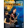 Tunesday Records Saxophon-Duette - Latin & more... (mit CD) für Alt- (Eb) & Tenor-(Bb)Sax - Noten + Playalongs für Saxophonisten (Voll- & Halb-Playbacks)