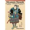 Eric Michael Shahan Miyamoto Musashi : Two Swords: An Illustrated Tale of Bravery: 1