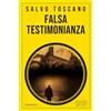 Newton Compton Editori Falsa testimonianza