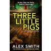 Relentless Media Three Little Pigs: A Terrifying British Crime Thriller