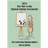 Scribo Puzzles Publishing Ltd 2025 365 One-a-day English-Italian Crosswords: 365 Cruciverba Italiano-Inglese uno al giorno