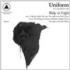 Uniform Wake in Fright (CD) Album