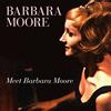Barbara Moore Meet Barbara Moore (CD) Album Digipak