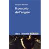 Idee/165 - Il peccato dell'angelo