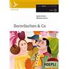 HOEPLI Dornröschen & co. Con CD Audio. Con espansione online [Lingua tedesca]