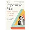 Atlantic Books The Impossible Man: Roger Penrose and the Cost of Genius