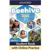 OUP Oxford Beehive: Level 3: Student Book with Online Practice: Print Student Book and 2 years' access to Online Practice and Student Resources.