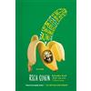 Picador USA The Fish That Ate the Whale: The Life and Times of America's Banana King