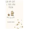 Verso Paralelo Leia um café e tome uma poesia: antes que esfrie