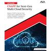 AVA Ultimate CNAPP for Next-Gen Multi Cloud Security: Master CNAPP to Secure Your Cloud-Native Applications with Unified Visibility, Compliance, and Multi-Cloud Protection (English Edition)