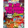 APS Books The 70s & 80s New Wave & Post-Punk Almanac: Part II: Part Two
