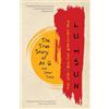 Warbler Classics Selected Stories of Lu Hsun: The True Story of Ah Q and Other Tales