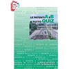 Essebi Italia Le patenti A e B a tutto quiz. Contiene tutte le proposizioni vere del listato ministeriale