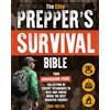 TS Publishing The Elite Prepper's Survival Bible: Your Armageddon-Proof Collection of Expert Techniques to Rise and Thrive When the Next Disaster Strikes