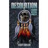 Macabre Ink Desolation: A Horror Western Novella