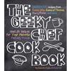 Race Point Publishing The Geeky Chef Cookbook: Real-Life Recipes for Your Favorite Fantasy Foods - Unofficial Recipes from Doctor Who, Game of Thrones, Harry Potter, and more (1)