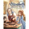 ALBIN MICHEL Une dangereuse promesse: Elisabeth, princesse à Versailles - tome 22