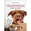 Bassermann Hundekekse selbst gemacht. Die besten Rezepte für Snacks: Leckerlies 100% natürlich. Ohne künstliche Zusatzstoffe. Mit Tipps zur Haltbarkeit und Lagerung