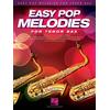 HAL LEONARD Easy Pop Melodies For Tenor Sax: 50 Favorite Hits with Lyrics and Chords