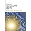 BUSSIERE La numérologie pratique