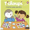 Nathan T'choupi n'aime pas perdre