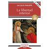 Ediciones Rialp, S.A. La libertad interior: 222