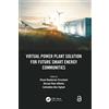 CRC Press Virtual Power Plant Solution for Future Smart Energy Communities