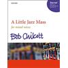 Oxford University Press, USA A Little Jazz Mass: SATB vocal score
