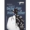 HOEPLI The system of doctor Tarr and prof Fether. Level A2. Con File audio per il download