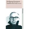 Suhrkamp Verlag Tauben im Gras: Roman: 601