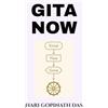 Notion Press GITA NOW: KNOW FLOW GROW