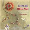 EDITORIAL ACANTO S.A. Joyas de origami : más de 40 exquisitos diseños para plegar y llevar
