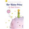 ANACONDA Der Kleine Prinz / Le Petit Prince: Deutsch Französisch Zweisprachige Lektüre / Parallel gesetzter Text - Übersetzt von Marion Herbert: 2