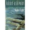 Mariner Books Night Flight (Harbrace Paperbound Library, Hpl63): A Classic Aviation Adventure - Daring Pilots Flying Night Mail Routes Over South America