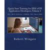 CREATESPACE Quick Start Training for IBM z/OS Application Developers, Volume 1