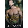 Golden Unicorn Enterprises Inc The Billionaire's Game: The Billionaire's Obsession ~ Kade: 4
