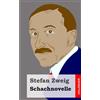 CREATESPACE Schachnovelle