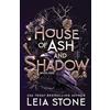 Bloom Books House of Ash and Shadow: 1