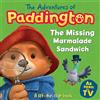 HARPERCOLLINSCHILDREN'SBOOKS The Missing Marmalade Sandwich: A lift-the-flap book: A Paddington Bear Search and Find Board Book